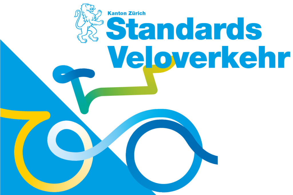 Standards Veloverkehr Kanton Zürich